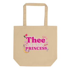Thee PCOS PRINCESS Eco Tote Bag