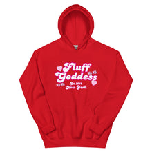 Load image into Gallery viewer, FLUFF GODDESS Unisex Hoodie