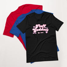 Load image into Gallery viewer, FLUFF GODDESS Unisex t-shirt